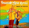 Product Image: Rod Watts & Mike Brett - Homemade Jazz Hymns 2: Down By The Riverside