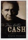 Steve Turner - The Man Called Cash