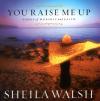 Sheila Walsh - You Raise Me Up