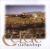 Eden's Bridge - New Celtic Worship