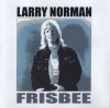Product Image: Larry Norman - Frisbee