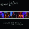 Product Image: Abundant Life - Let The World See Jesus