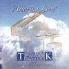 Product Image: Steve  A Thompson - Thompson Plays Kendrick Vol 1: Amazing Love