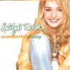 Katelyn Tarver - Wonderful Crazy