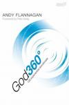 Andy Flannagan - God360�: 120 Experiential Devotionals