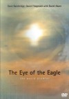 Product Image: Dave Bainbridge, David Fitzgerald With David Adam - The Eye Of The Eagle: The World  Premier