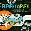 Eleventyseven - And The Land Of Fake Believe