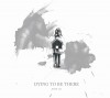 Product Image: thebandwithnoname - Dying To Be There