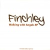 Product Image: Finchley - Walking With Angels EP