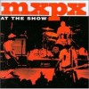 MxPx - At The Show