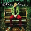 Nate Sallie - Ruined For Ordinary