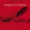 Product Image: Pocket Full Of Rocks - Manifesto