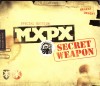 MxPx - Secret Weapon Special Edition