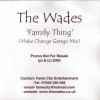 Product Image: The Wades - Family Thing (Make Change Garage Mix)