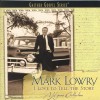Product Image: Mark Lowry - I Love To Tell The Story: A Hymns Collection