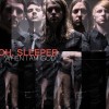 Oh, Sleeper  - When I Am God