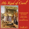 Product Image: Exmoor Singers Of London - The Tablet: My Kind Of Carol