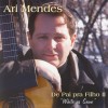 Product Image: Ari Mendes - De Pai Pra Filho II (White As Snow)
