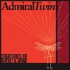 Product Image: Admiral Twin - Creatures Of Bread & Wine