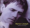 Martyn Joseph - Talk About It In The Morning