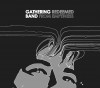 Gathering Band - Redeemed From Emptiness