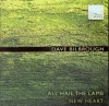 Product Image: Dave Bilbrough - All Hail The Lamb/New Heart
