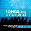Various - Songs That Changed The Church - Worship