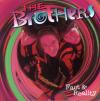The Brothers - Fact & Reality