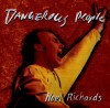 Product Image: Noel Richards - Dangerous People