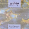 Product Image: Bryn Haworth - More Than A Singer: The Worship Leaders