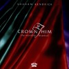 Product Image: Graham Kendrick - Crown Him: The Worship Musical