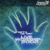 Spring Harvest - Live Worship 2002