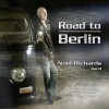 Noel Richards Band - Road To Berlin