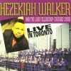 Hezekiah Walker & The Love Fellowship Crusade Choir - Live In Toronto