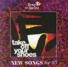 Spring Harvest - New Songs For '95: Take Off Your Shoes