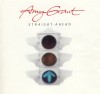 Amy Grant - Straight Ahead