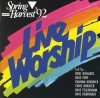Spring Harvest - Live Worship '92