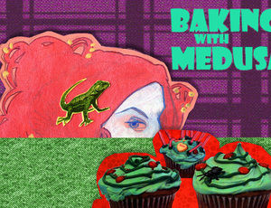 Baking With Medusa