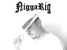 NiggaRig