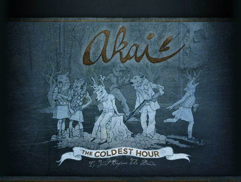 The Coldest Hour Is Just Before the Dawn - Akai