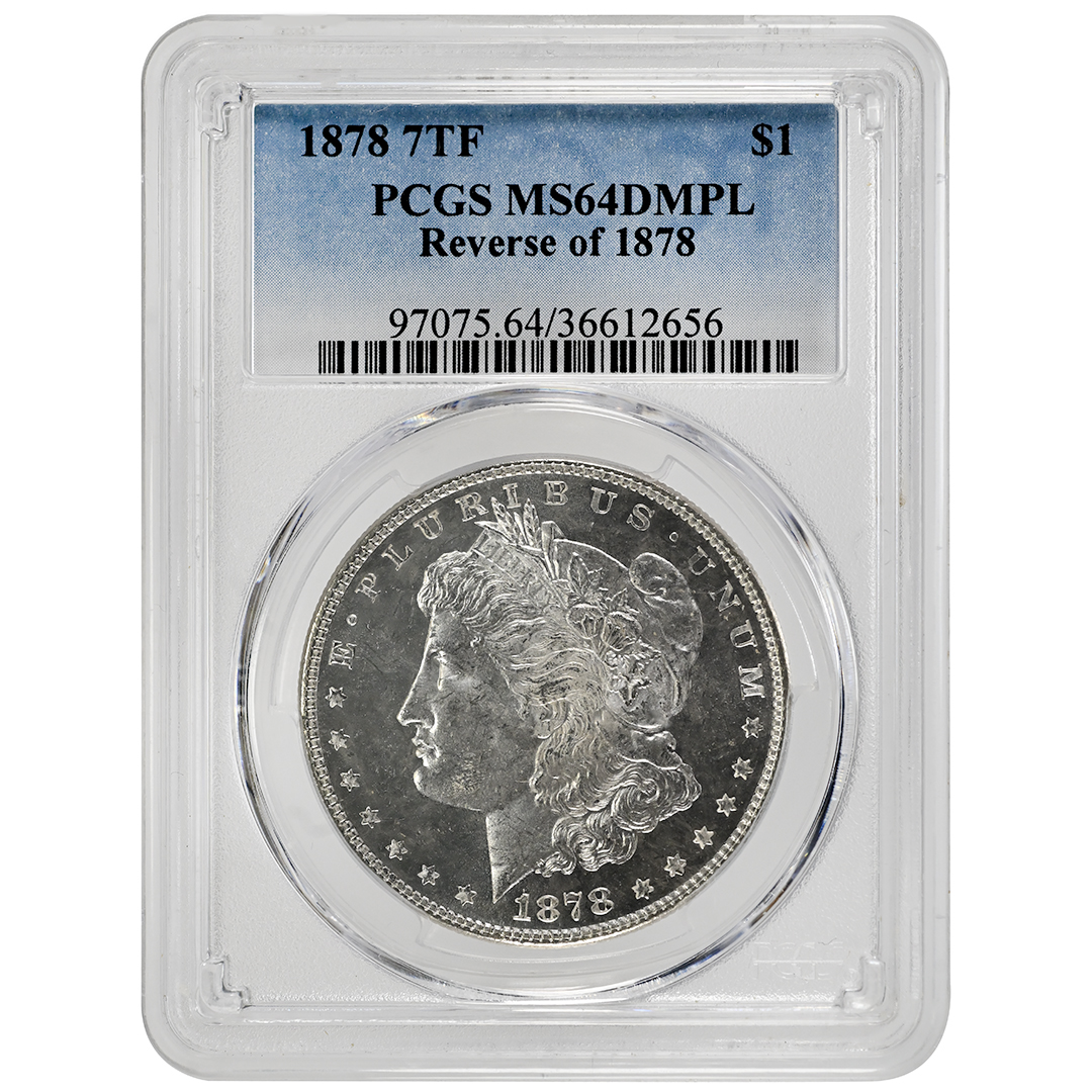 1878 7TF $1 Reverse of 1878 MS DMPL