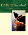 Companions in Christ Participant’s Book in 1 Volume