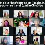 Plataforma de Pueblos Indígenas para enfrentar el Cambio Climático en marcha