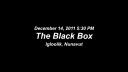 Introduction to The Black Box.Video made and uploaded by Derek Aqqiaruq.The Black Box is located at the local arena in Igloolik, NU.Video made on December 15,2011. Link to: The Black Box
