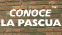 Link to: CONOCE LA PASCUA
