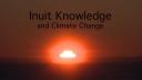 Link to: Inuit Knowledge and Climate Change