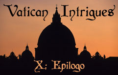 Italian Lesson - Vatican Intrigues X - The Loudest Silence
