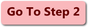 Go to Step 2