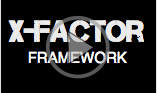 X-Factor Framework