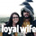 Loyalwife-bandshot-kickedit.thumb